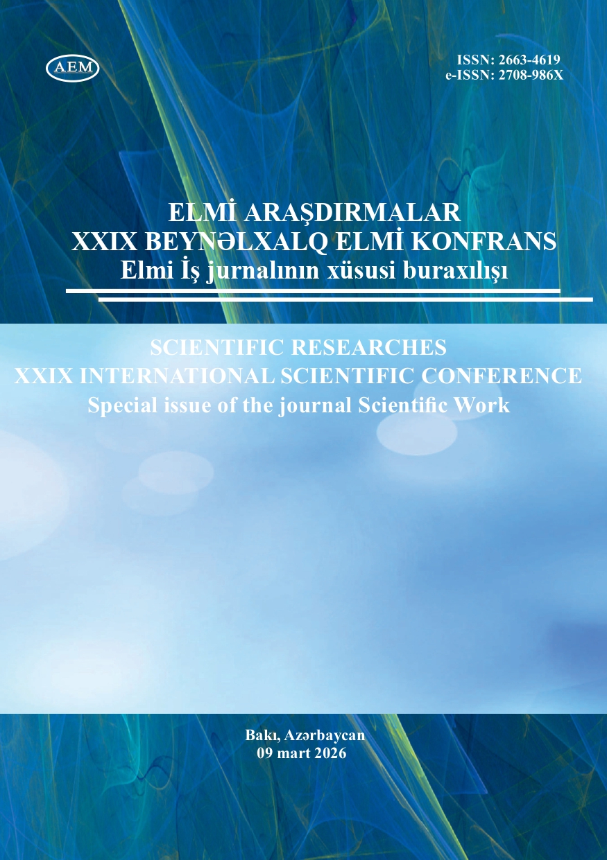 ELMİ ARAŞDIRMALAR — XXIX BEYNƏLXALQ ELMİ KONFRANS 